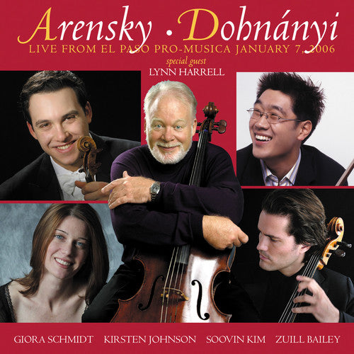 Arensky / Dohnanyi / Bailey / Harrell: Live from El Paso Pro-Musica