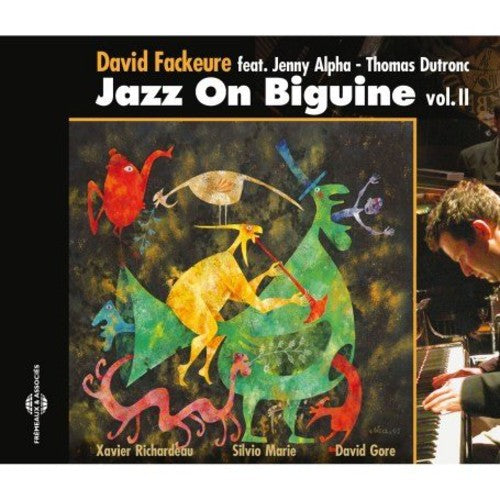 Fackeure, David: Jazz On Biguine, Vol. 2