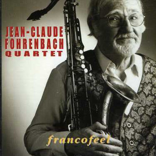 Fohrenbach, Jean-Claude: Francofeel