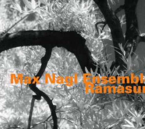 Nagl, Max: Ensemble Ramasuri