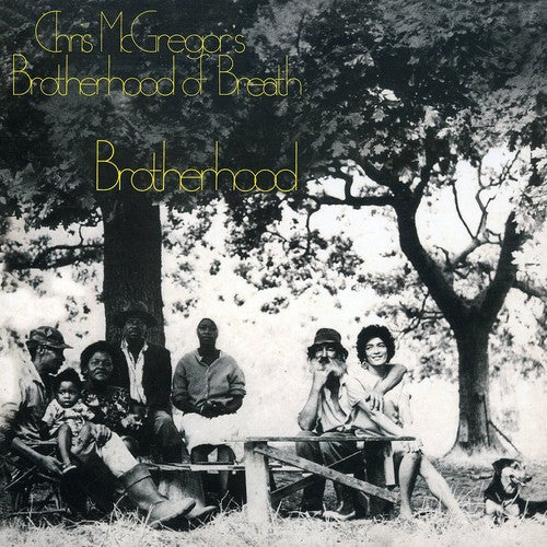 Chris McGregor's Brotherhood of Breath: Chris McGregor's Brotherhood of Breath