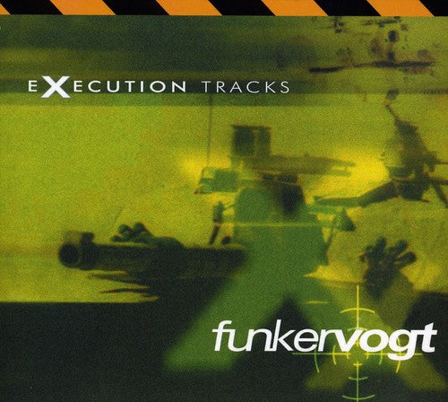 Funker Vogt: Execution Tracks