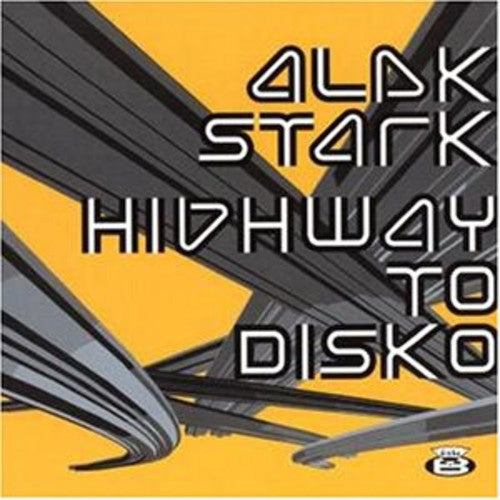 Stark, Alek: Highway to Disko