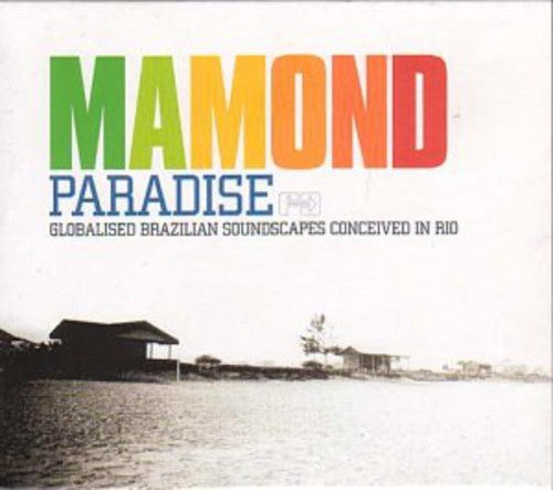 Mamond: Paradise