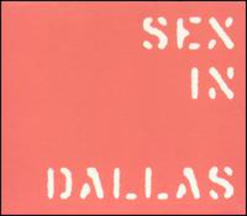 Sex in Dallas: Around War