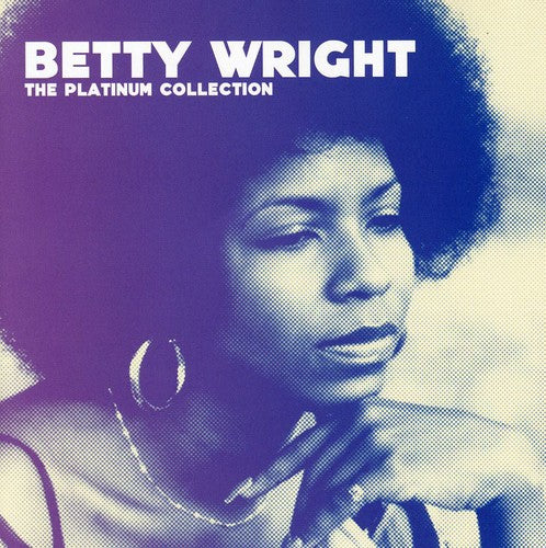 Wright, Betty: Platinum Collection