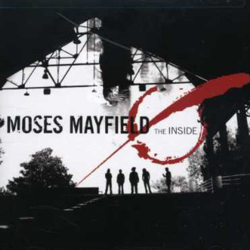 Moses Mayfield: The Inside