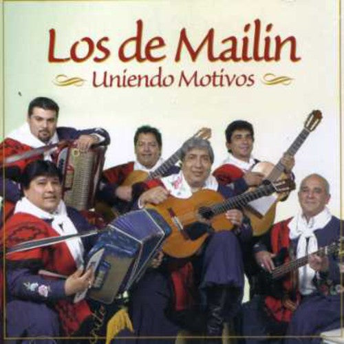 Los De Mailin: Uniendo Motivos