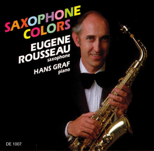 Rousseau, Eugene: Saxophone Colors