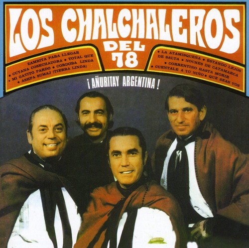 Chalchaleros: Anurita & Argentina