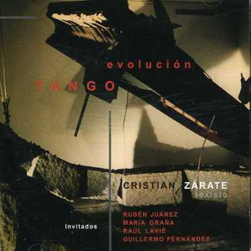 Zarate, Christian: Evolucion Tango