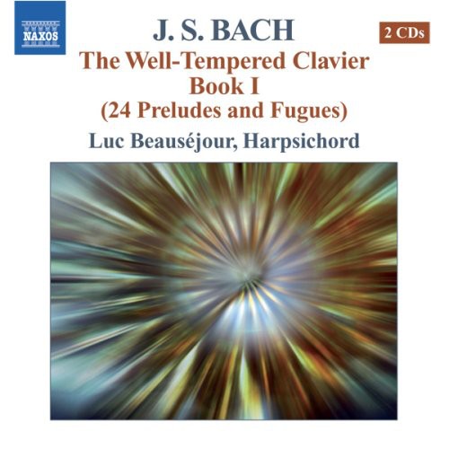 Bach / Beausejour: Well-Tempered Clavier 1