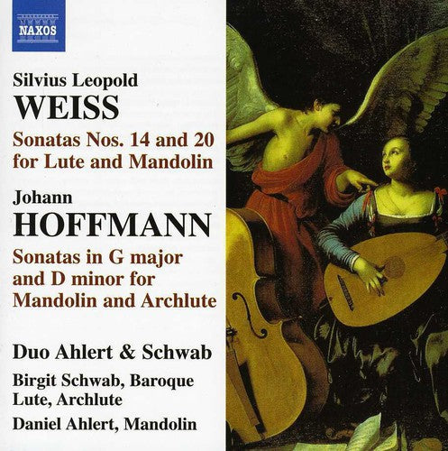 Weiss / Hoffmann / Schwab / Ahlert: Sonatas for Baroque Flute & Baroque Mandolin