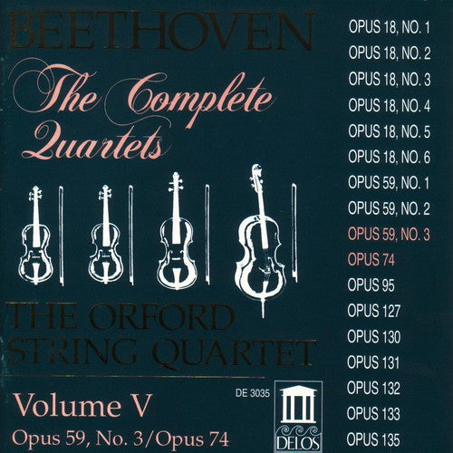 Beethoven / Orford String Quartet: Complete Quartets 5