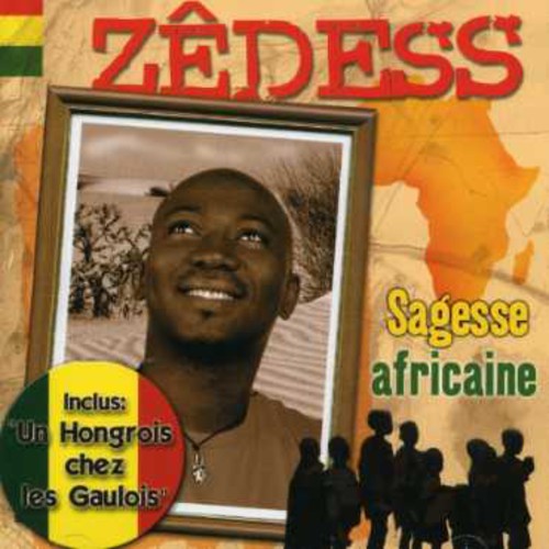 Zedess: Sagesse Africaine