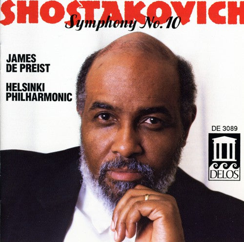 Shostakovich / De Preist / Helsinki Philharmonic: Symphony 10