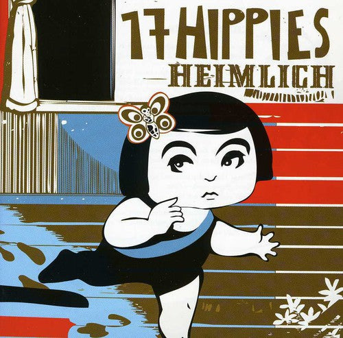 17 Hippies: Heimlich