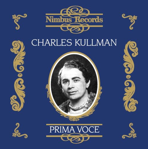 Kullman, Charles: Prima Voce: European Concert Recordings 1931-1938