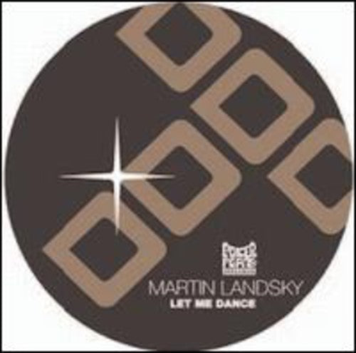 Landsky, Martin: Let Me Dance