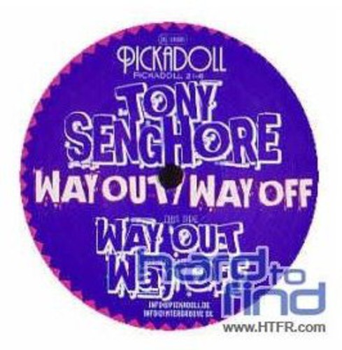 Senghore, Tony: Way Out / Way Off