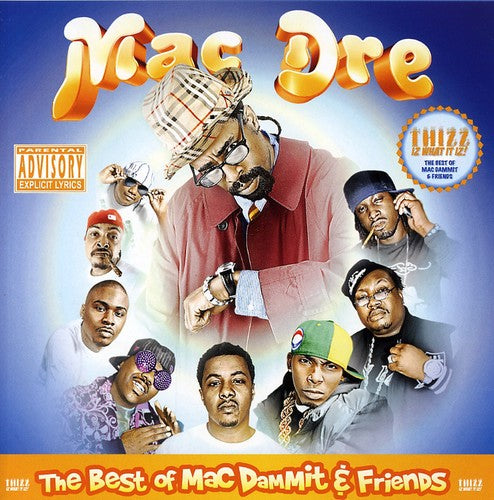 Mac Dre: The Best Of Mac Dammit and Friends