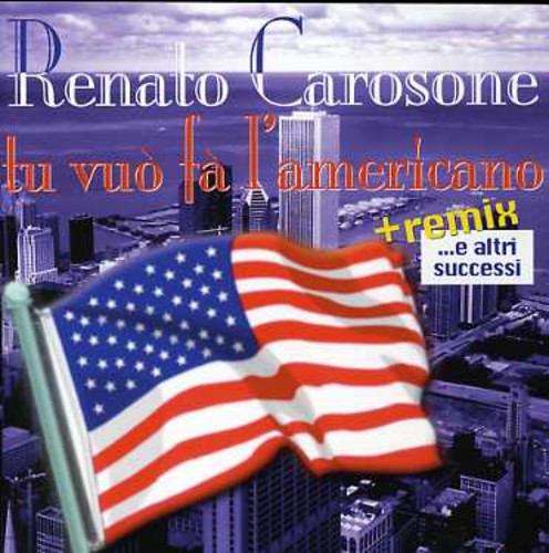 Carosone, Renato: Tu Vuo' Fa L'americano E Altri Successi