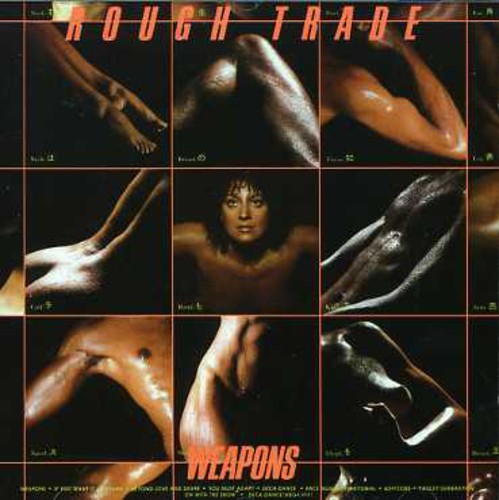 Rough Trade: Weapons