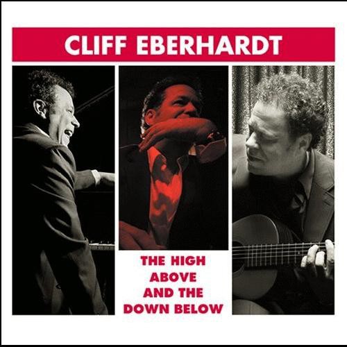 Eberhardt, Cliff: High Above and The Down Below