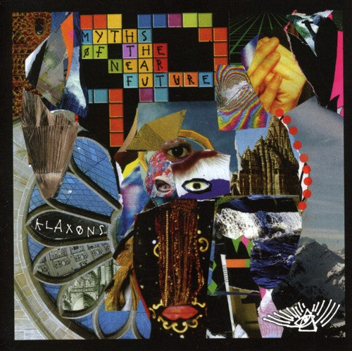 Klaxons: Myths of the Near Future