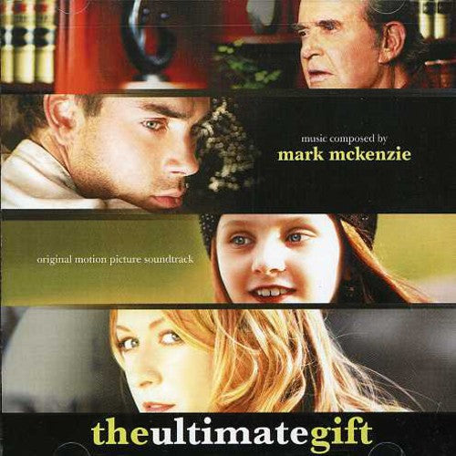 Ultimate Gift (Score) / O.S.T.: The Ultimate Gift