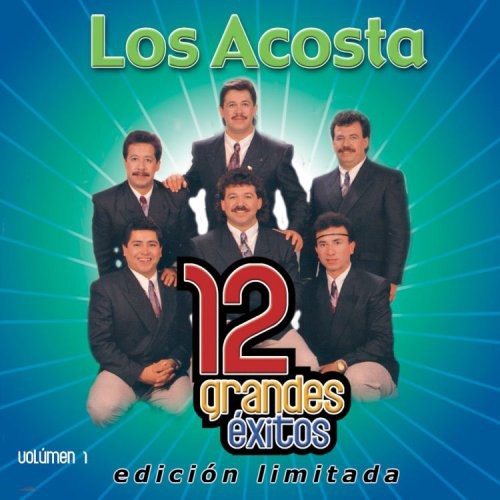 Acosta: 12 Grandes Exitos 1