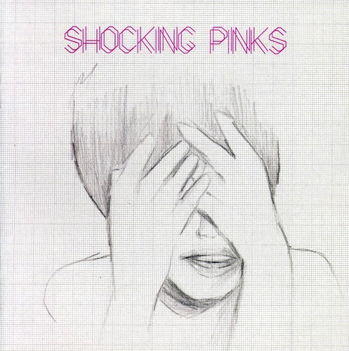 Shocking Pinks: Shocking Pinks