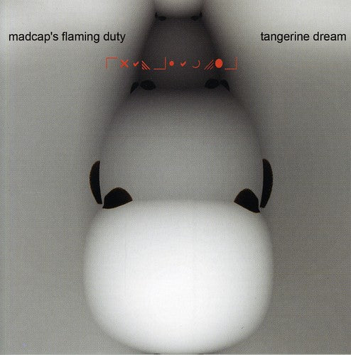 Tangerine Dream: Madcaps Flaming Duty