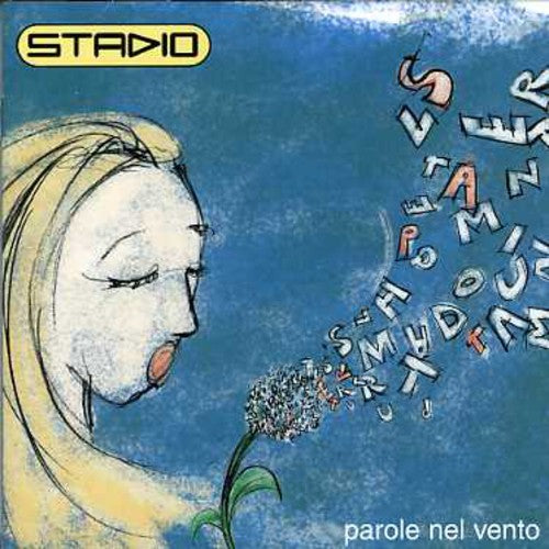 Stadio: Parole Nel Vento