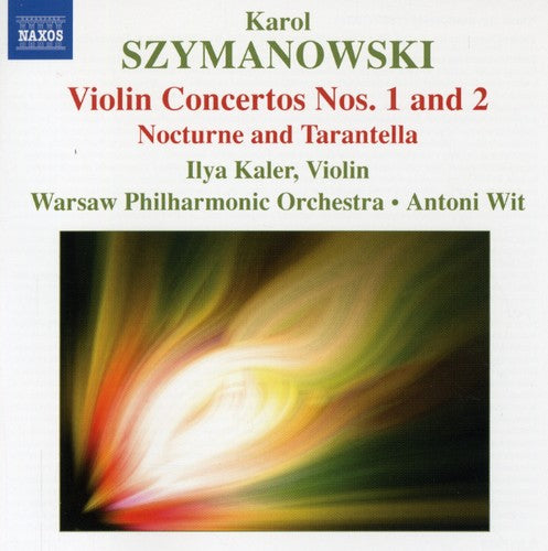 Szymanowski / Kaler / Wpo / Wit: Violin Concertos 1 & 2