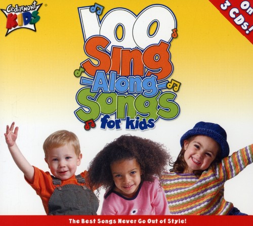 Cedarmont Kids: 100 Singalong Songs for Kids