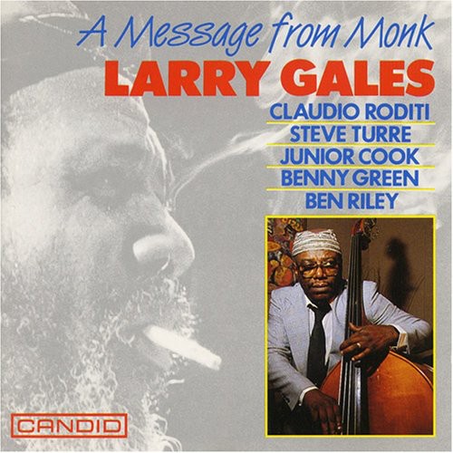 Gales, Larry: A Message From Monk