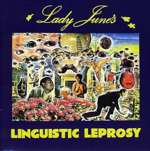 Lady June's Linguistic Leprosy: Linguistic Leprosy