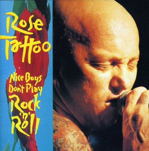 Rose Tattoo: Nice Boys Dont Play Rock N Roll
