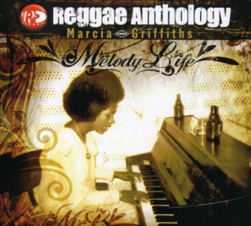 Griffiths, Marcia: Melody Life