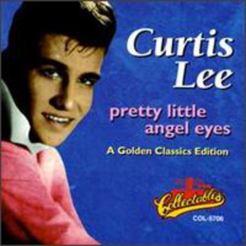 Lee, Curtis: Pretty Little Angel Eyes - Golden Classic Edition