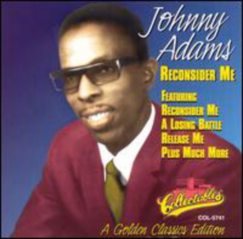 Adams, Johnny: Reconsider Me-Golden Classics