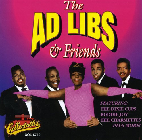 AD Libs (+ 5 Other Artists): Ad Libs & Friends