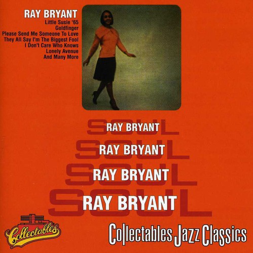Bryant, Ray: Soul