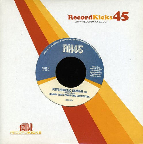 Lees, Shawn Ping Pong Orchestra B/W Betty Wright: Psychedelic Sambai B/W Man of Mine