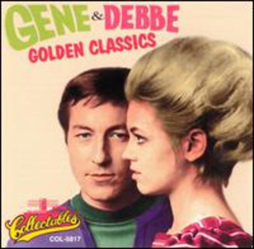 Gene & Debbe: Golden Classics