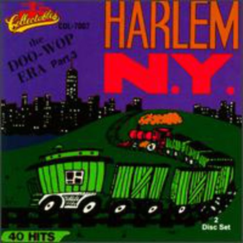 Doo Wop Era 3: Harlem N.Y. / Various: Doo Wop Era: Harlem New York, Vol.3