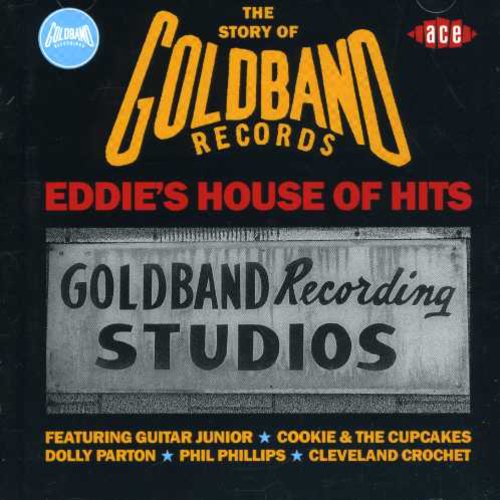 Goldband Records: Eddie's House of Hits / Various: Goldband Records: Eddie's House of Hits / Various