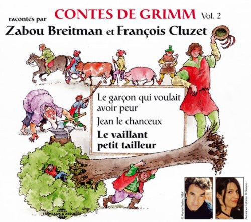 Breitman, Zabou / Cluzet, Francois: Contes De Grimm, Vol. 2