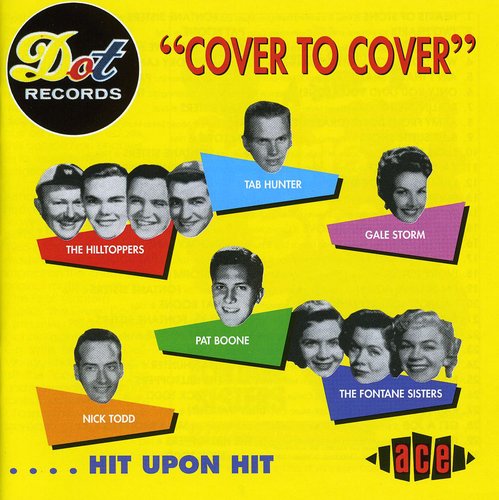 Dot Records Cover to Cover: Hit Upon Hit / Various: Dot Records Cover to Cover: Hit Upon Hit / Various